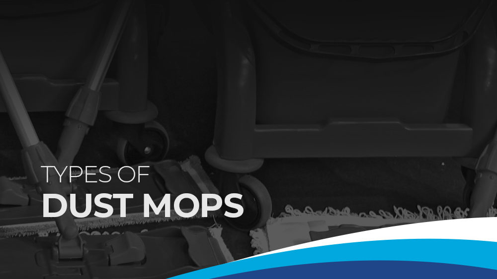 Types of Dust Mops