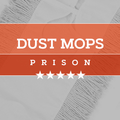 Prison Dust Mops